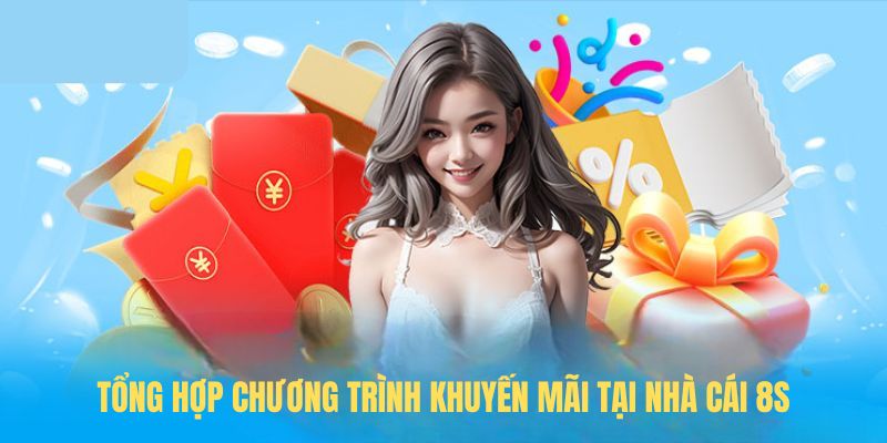 Tổng hợp chương trình khuyến mãi oht tại nhà cái 8S