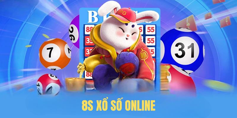 8s xổ số online